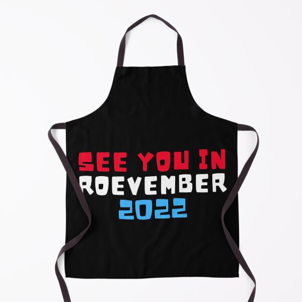 Item preview, See you in Roevember | Reproductive Rights | My Body My Choice | Election Day 2022 designed and sold by KonnichiwaStore.