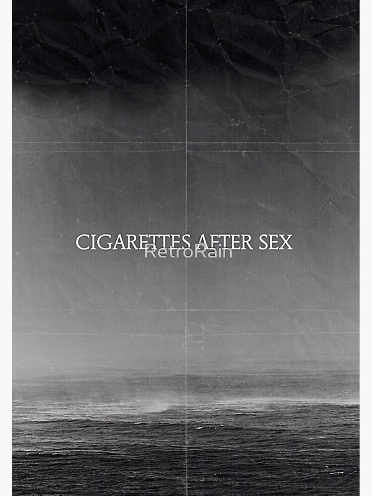 Cigarettes After Sex Vintage Poster For Sale By Retrorain Redbubble