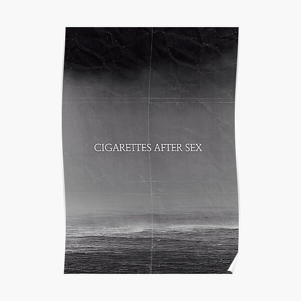 Cigarettes After Sex Vintage Poster For Sale By Retrorain Redbubble