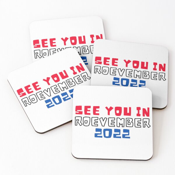 Item preview, See You in Roevember | Reproductive Rights | My Body My Choice | Election Day 2022 designed and sold by KonnichiwaStore.