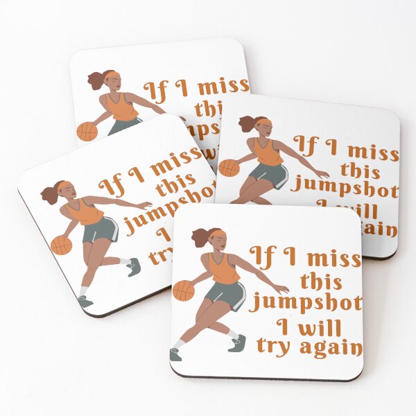 Item preview, If I miss this jump shot I will try again designed and sold by We Grow.