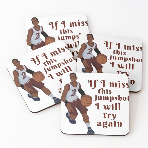 Item preview, If I miss this jump shot I will try again designed and sold by We Grow.