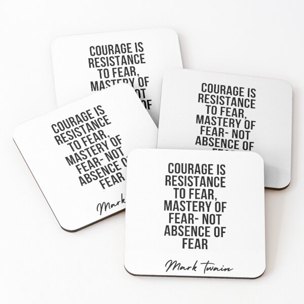 Item preview, courage is resistance to fear mastery of fear not absence of fear designed and sold by IndegoCarlton.