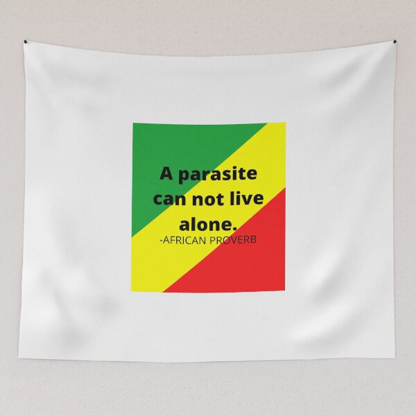 Item preview, African proverb. A parasite can not live alone designed and sold by AfricanProverbs.