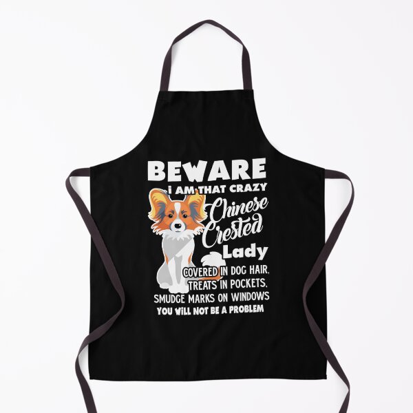 Item preview, Beware I Am That Crazy Chinese Crested Lady designed and sold by UnknownArtistt.