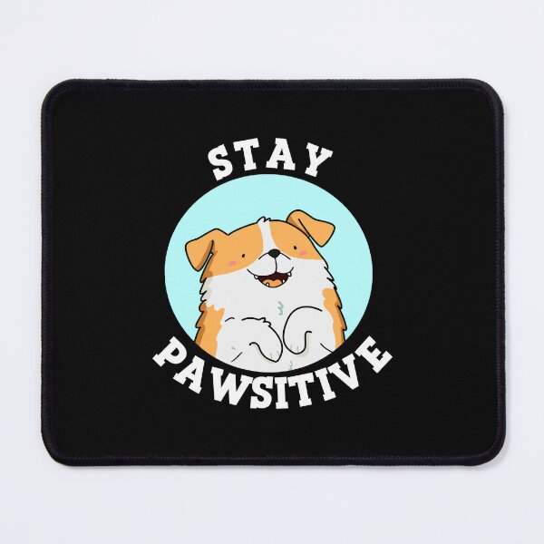 Item preview, Stay Pawsitive Funny Dog Puns (Dark BG) designed and sold by punnybone.