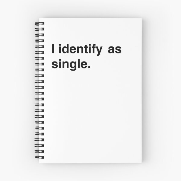 Item preview, I Identify As Single designed and sold by Captain Met.