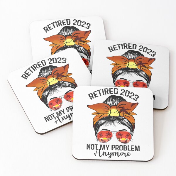 Item preview, Retired 2023 Not My Problem Anymore Vintage Retirement designed and sold by MikamPisung.