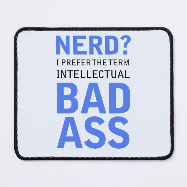 Item preview, Intellectual Bad A$$ designed and sold by DrEyehacker.