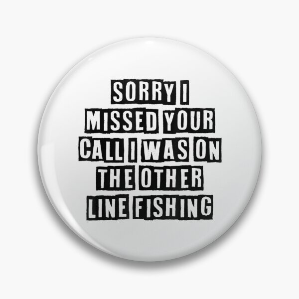 Item preview, Simple Minimal Sorry I Missed Your Call I Was On The designed and sold by MikamPisung.