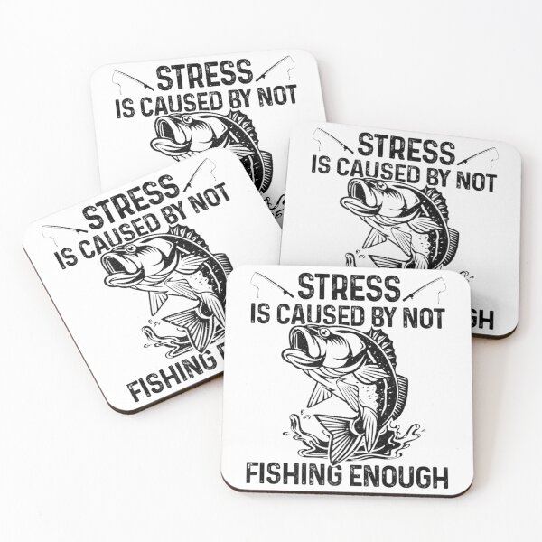 Item preview, Stress Is Caused By Not Fishing Enough Fisherman designed and sold by MikamPisung.