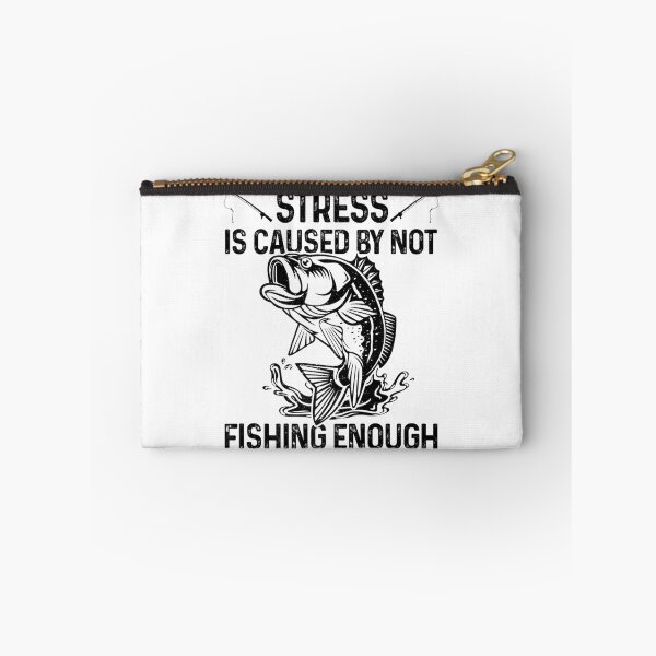 Item preview, Stress Is Caused By Not Fishing Enough Fisherman designed and sold by MikamPisung.
