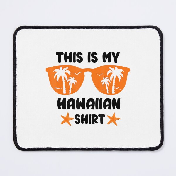 Item preview, Summer Vacation To Hawaii This Is My Hawaiian designed and sold by MikamPisung.