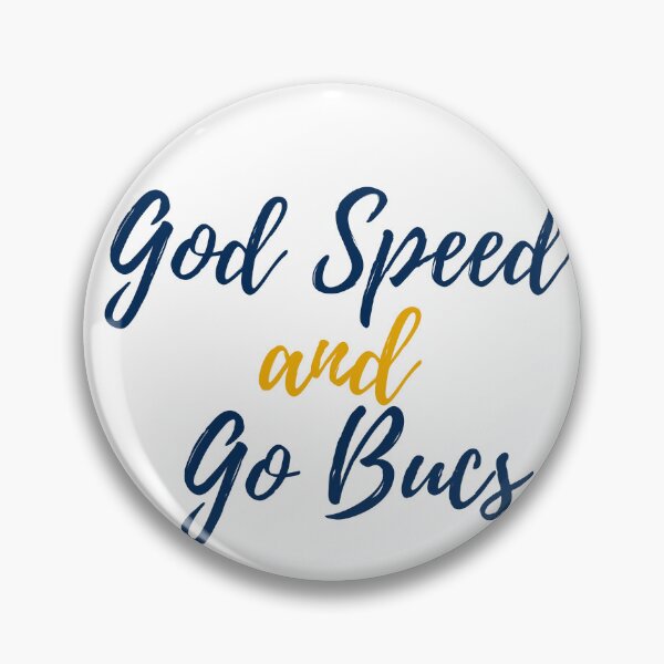 Item preview, God Speed and Go Bucs designed and sold by emily-crabtree.