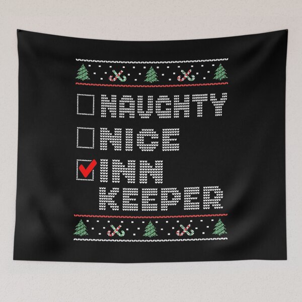 Item preview, Naughty Nice Innkeeper, Matching Christmas Group Pajama design designed and sold by Merchking1.