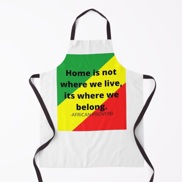 Item preview, African proverb. Home is not where we live, its where we belong. designed and sold by AfricanProverbs.