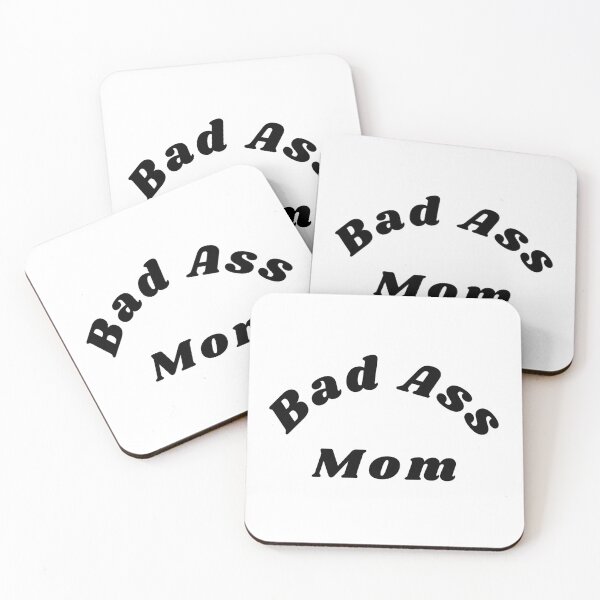 Item preview, Bad Ass Mom. Funny NSFW Inappropriate Mom Saying designed and sold by That Cheeky Tee.