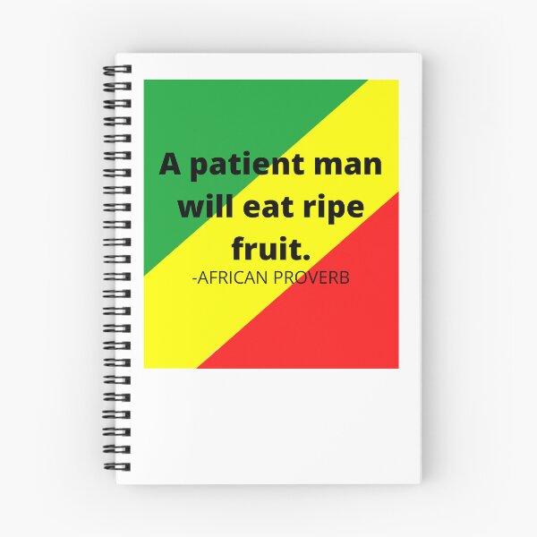 Item preview, African proverb. A patient man will eat ripe fruit. designed and sold by AfricanProverbs.
