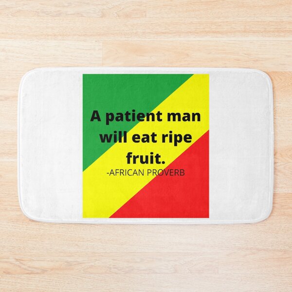 Item preview, African proverb. A patient man will eat ripe fruit. designed and sold by AfricanProverbs.