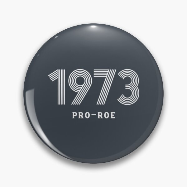 Item preview, 1973 Pro Roe Pro Choice Protest Abortion laws designed and sold by FerdinachoHert.