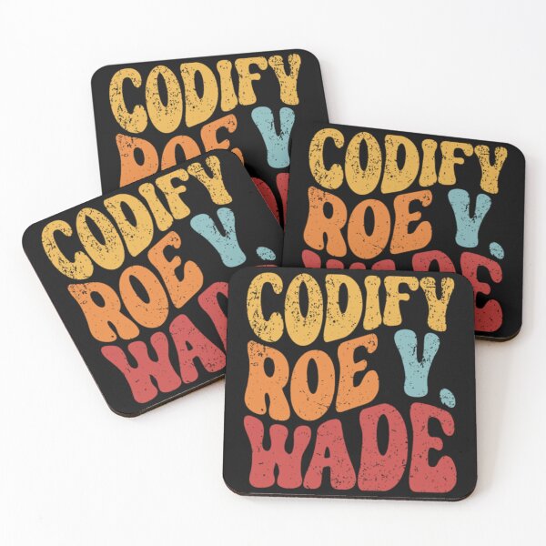 Item preview, Codify Roe V. Wade Pro Choice designed and sold by FerdinachoHert.