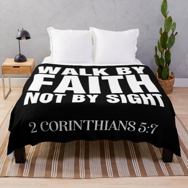 Item preview, Walk By Faith Not By Sight 2 Corinthians 5:7 Christianity Quote designed and sold by allysmar.