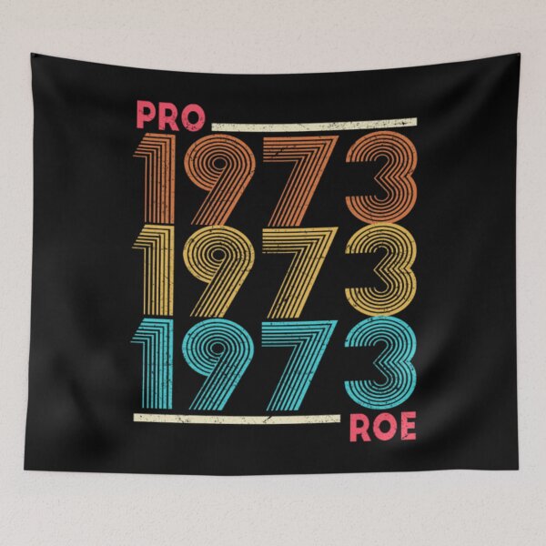 Item preview, Pro Roe 1973 Vintage Feminism Abortion Pro Choice designed and sold by FerdinachoHert.