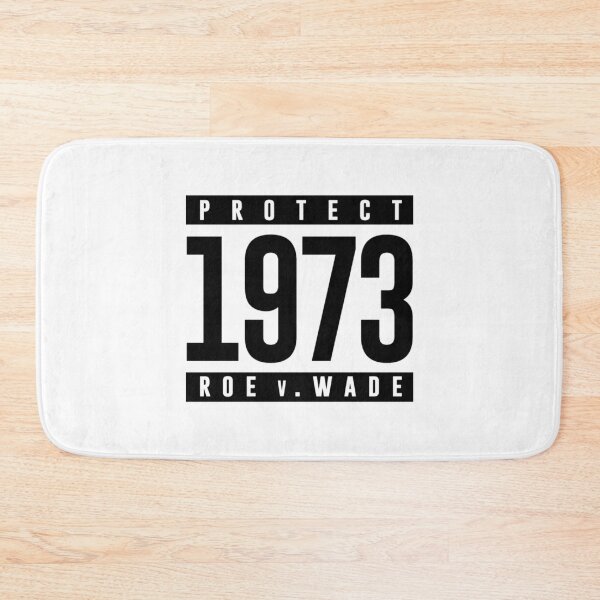 Item preview, Protect Pro Choice 1973 Women's Rights Roe v Wade designed and sold by FerdinachoHert.