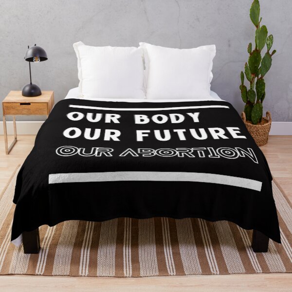 Item preview, OUR BODY OUR FUTURE OUR ABORTION designed and sold by ArtistLibrary.
