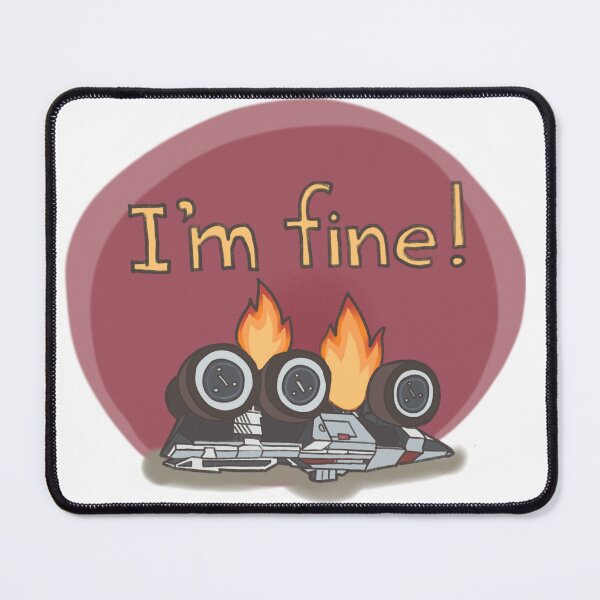 Item preview, I'm fine! designed and sold by th3morrigan.