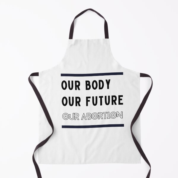 Item preview, OUR BODY OUR FUTURE OUR ABORTION designed and sold by ArtistLibrary.