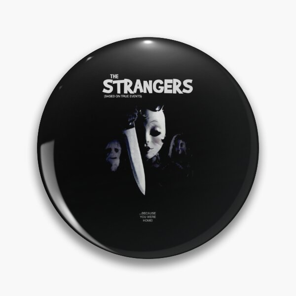 Item preview, The Strangers - "Retro Poster" 【﻿Ｈｏｒｒｏｒ】 Design （2008） BEST SELLING Limited Edition | Perfect Gift For You And Friends designed and sold by Kelsey Debbie.