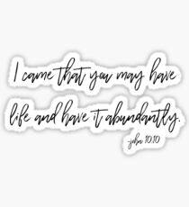 john 10:10 Sticker