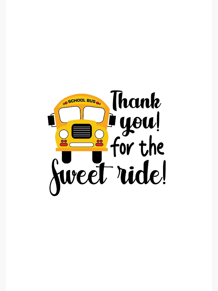thank-you-for-the-sweet-ride-school-bus-driver-appreciation-school-design-journal-for-sale-by-viegalleryy-redbubble