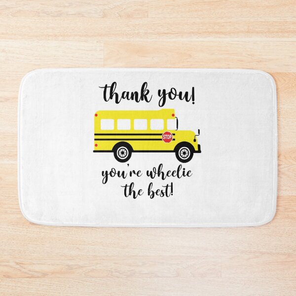 Item preview, Thank You You're Wheelie The Best School Bus Driver Appreciation School Design designed and sold by VieGalleryy.