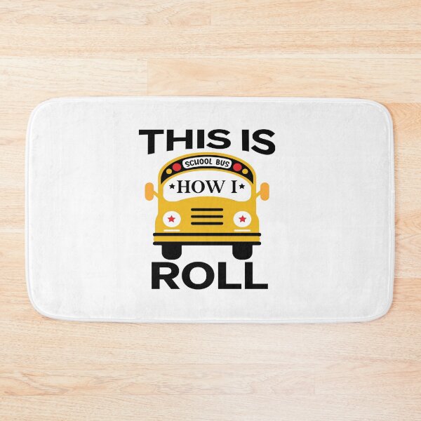 Item preview, This Is How I Roll School Bus Driver Appreciation School Design designed and sold by VieGalleryy.