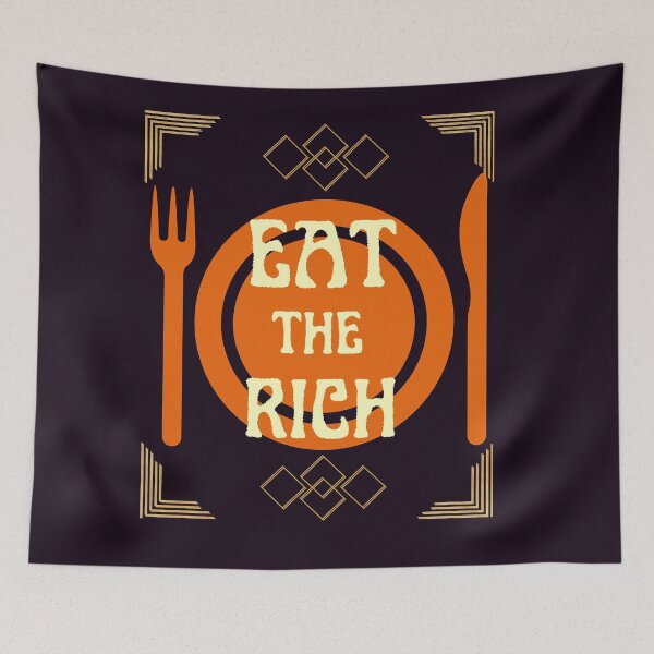 Item preview, EAT THE RICH, (White Text) designed and sold by artbleed.