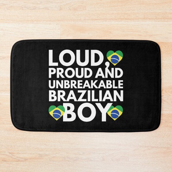 Item preview, I am Brazilian Boy Loud, Proud and Unbreakable designed and sold by HelloFromAja.