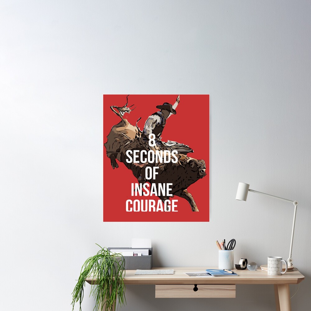 8 Seconds of insane Courage Essential T-Shirt for Sale by spinningvisions