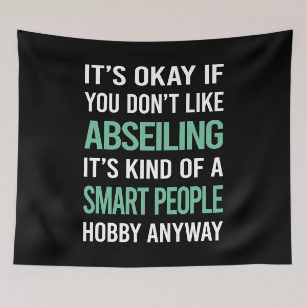 Item preview, Smart People Hobby Abseiling Abseil designed and sold by RonaldEwing4782.