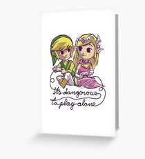 It's dangerous to play alone Greeting Card