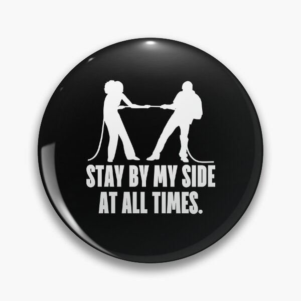 Item preview, Stay by my side at all times. designed and sold by 1Lio.