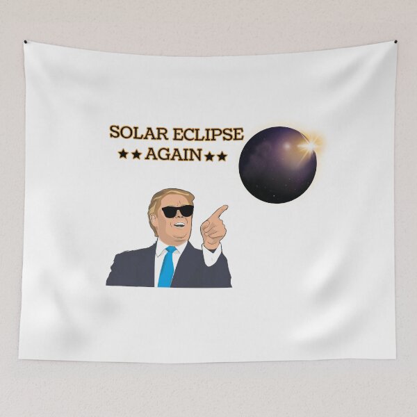 Item preview, Funny Trump total solar eclipse again 21 august 2017  designed and sold by miracletee.