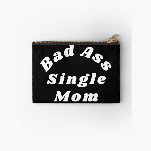 Item preview, Bad Ass Single Mom. Funny NSFW Inappropriate Mom Saying designed and sold by That Cheeky Tee.