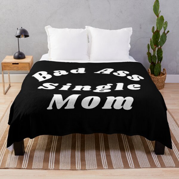 Item preview, Bad Ass Single Mom. Funny NSFW Inappropriate Mom Saying designed and sold by That Cheeky Tee.