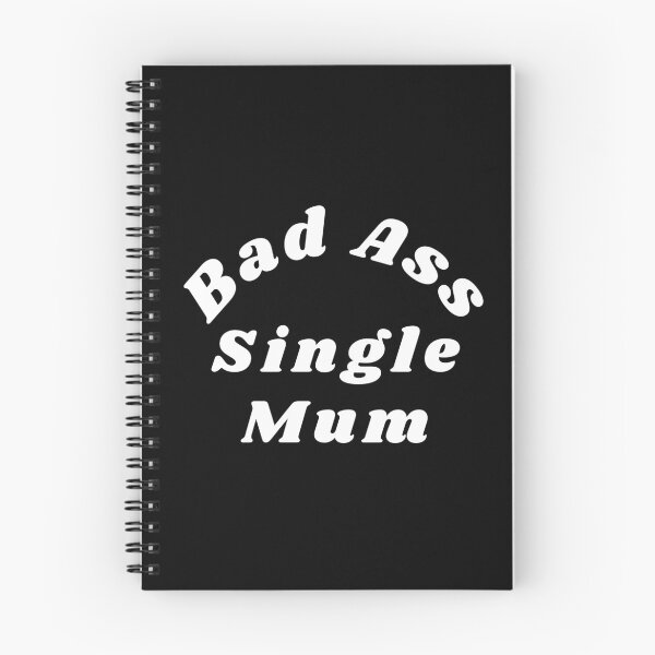 Item preview, Bad Ass Single Mum. Funny NSFW Inappropriate Mum Saying designed and sold by That Cheeky Tee.