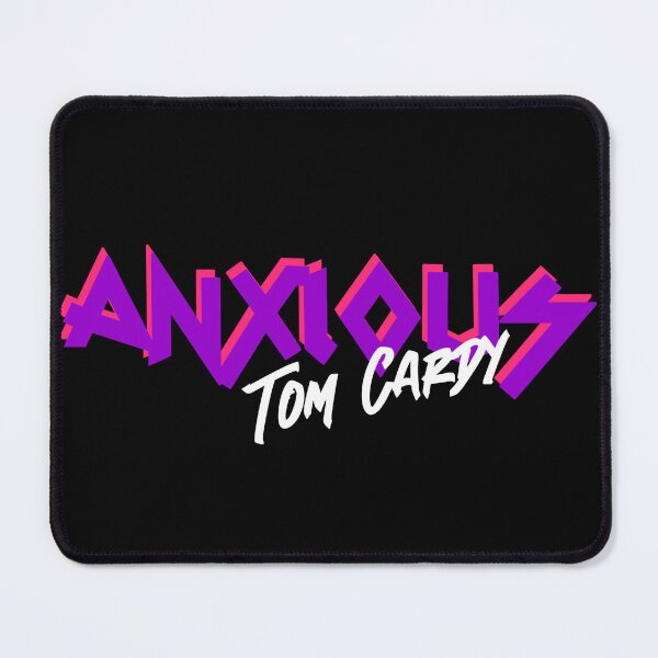 Item preview, Anxious - Tom Cardy designed and sold by RadicalAM.