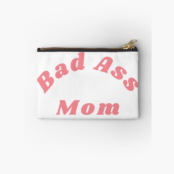 Item preview, Bad Ass Mom. Funny NSFW Inappropriate Mom Saying designed and sold by That Cheeky Tee.