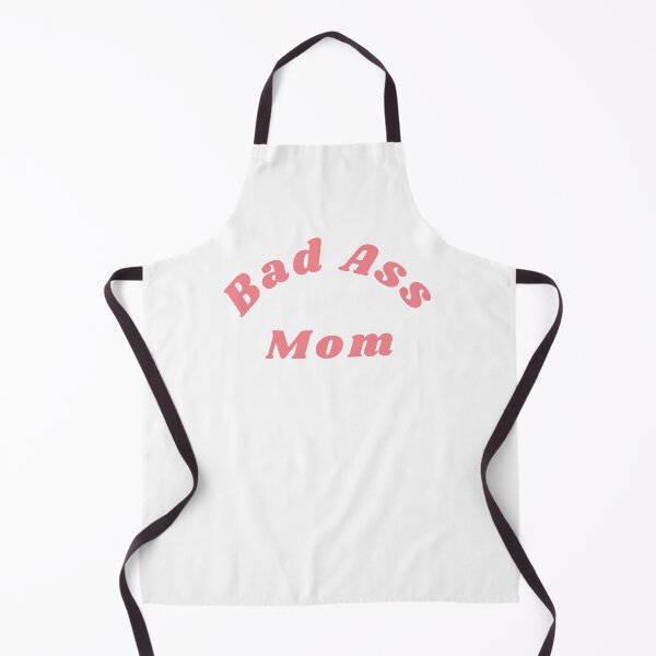 Item preview, Bad Ass Mom. Funny NSFW Inappropriate Mom Saying designed and sold by That Cheeky Tee.
