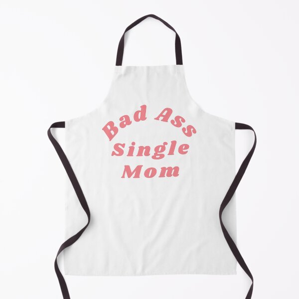 Item preview, Bad Ass Single Mom. Funny NSFW Inappropriate Mom Saying designed and sold by That Cheeky Tee.